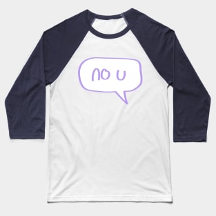 no u Baseball T-Shirt